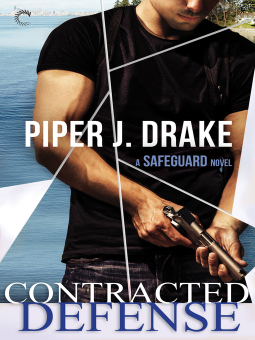 Title details for Contracted Defense by Piper J. Drake - Available